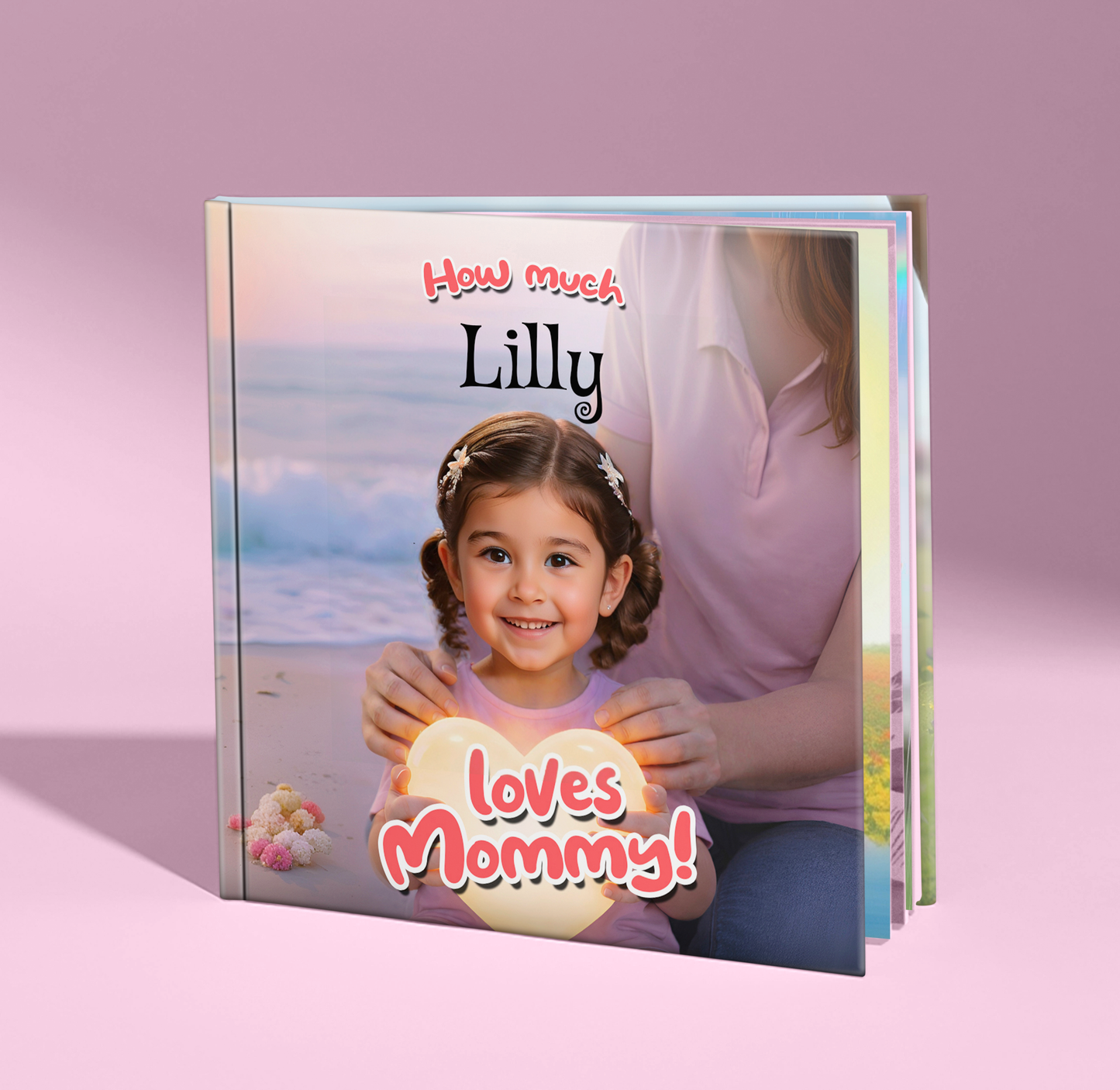 How Much I Love Mommy